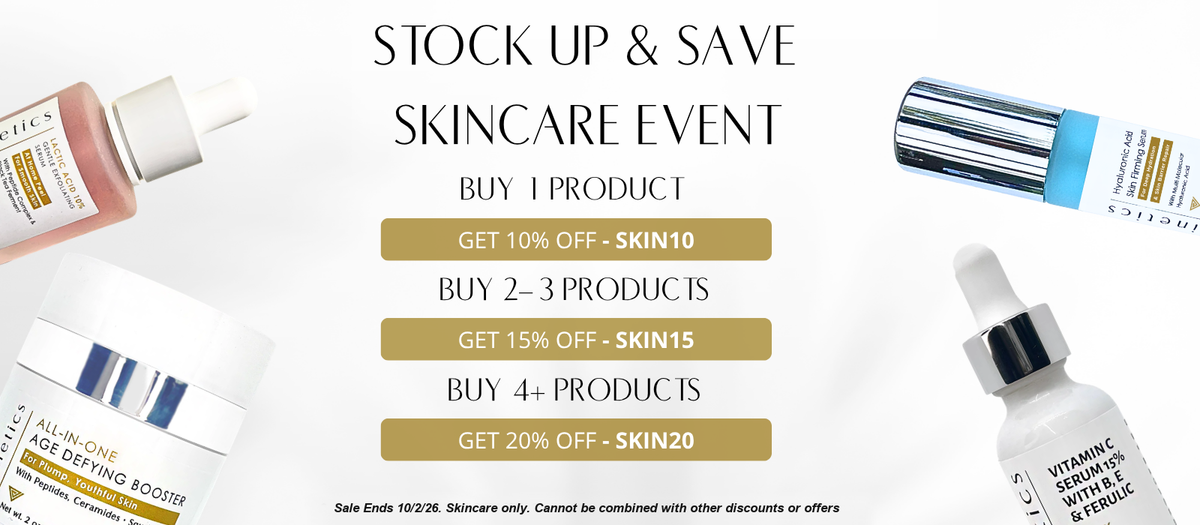 Stock Up and Save Skincare Event: 10% off 1 product with SKIN10, 15% off 2 to 3 products with SKIN15, 20% off 4 or more with SKIN20. Sale ends 10/2/26.